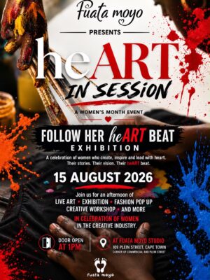 Follow Her heART Beat exhibition poster - 15 August 2026, Fuata Moyo Studio, Cape Town